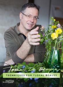 Techniques for floral beauty Tomas De Bruyne