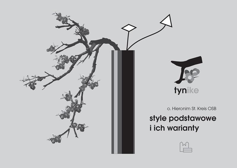 Style podstawowe i ich warianty tyniecka ikebana