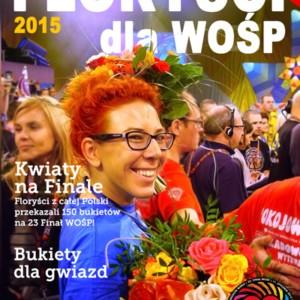 Florystyczni wolontariusze czyli magazyn Floryści dla WOŚP 2015