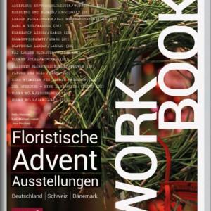 Workbook Floristische Advent Ausstellungen